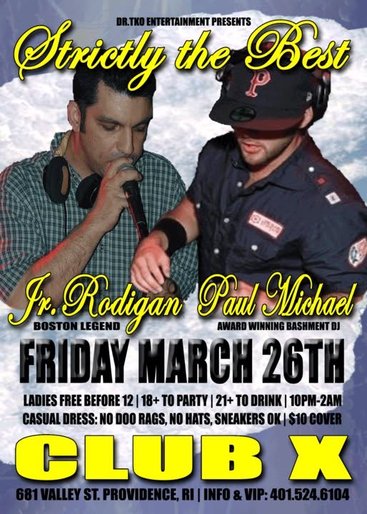 STRICTLY THE BEST — FT. JR.RODIGAN flyer — Providence, RI