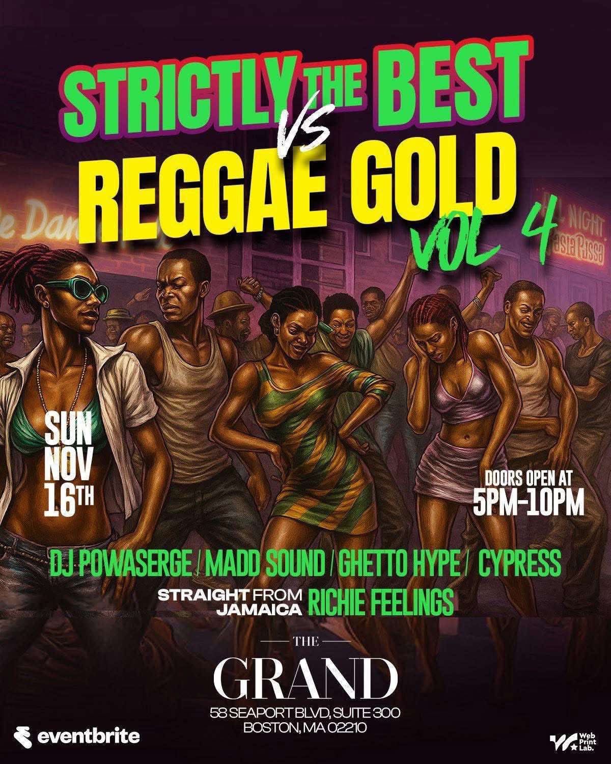 STRICTLY THE BEST VS REGGAE GOLD — VOL 4 flyer — Boston, MA