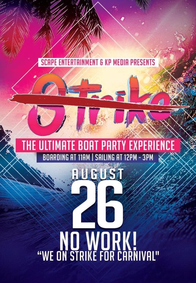 STRIKE — THE ULTIMATE BOAT PARTY EXPERIENCE flyer