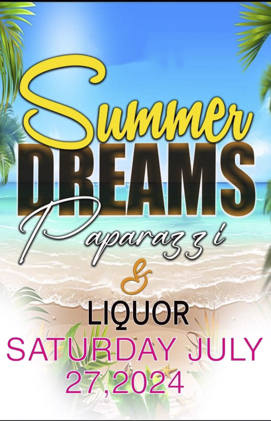 SUMMER DREAMS, PAPARAZZI & LIQUOR flyer, back