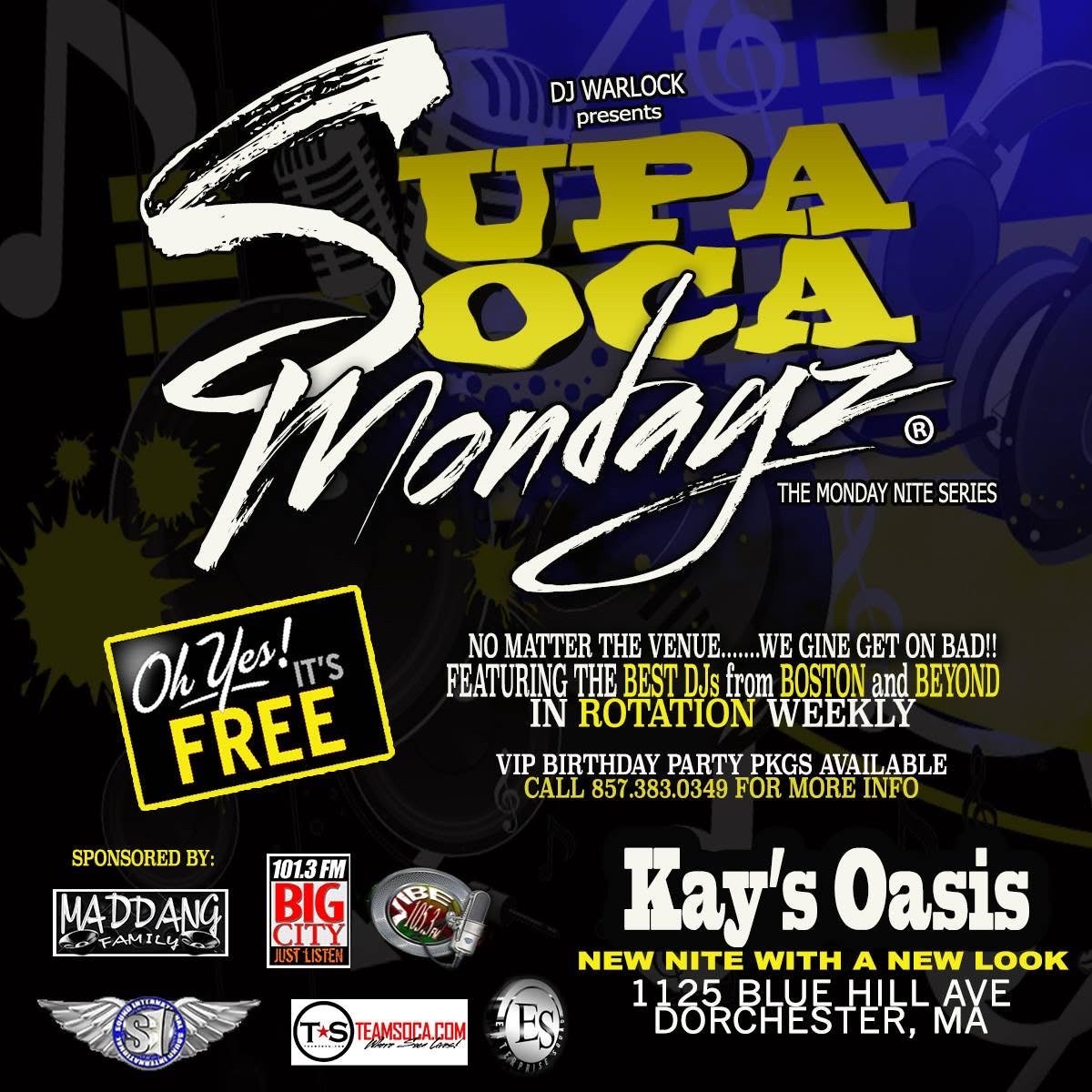 SUPA SOCA MONDAYZ flyer