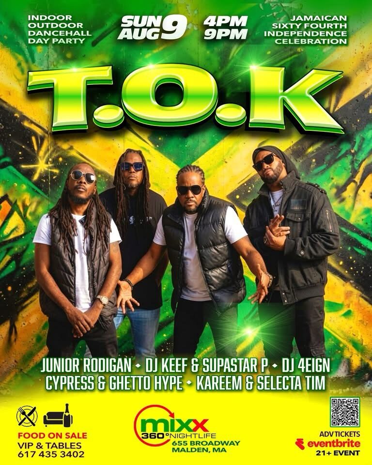 T.O.K — JAMAICAN INDEPENDENCE flyer