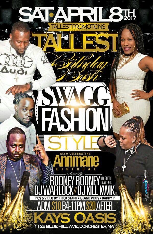 TALLEST BIRTHDAY BASH — SWAGG FASHION STYLE flyer