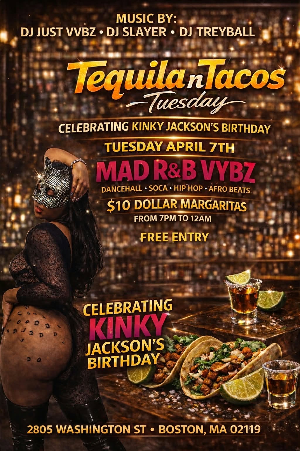 TEQUILA N TACOS TUESDAY — KINKY JACKSON'S BIRTHDAY flyer