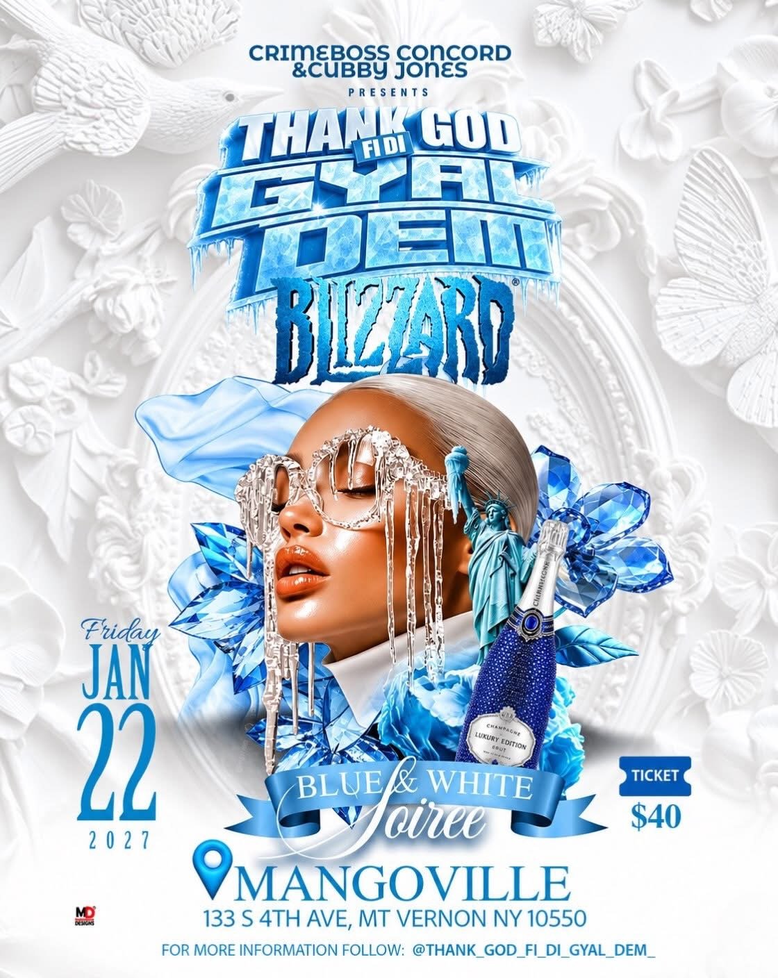 THANK GOD FI DI GYAL DEM — BLIZZARD, BLUE & WHITE SOIREE flyer