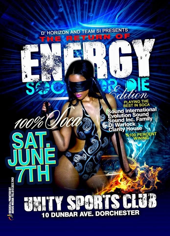 THE RETURN OF ENERGY — SOCA OR DIE EDITION flyer