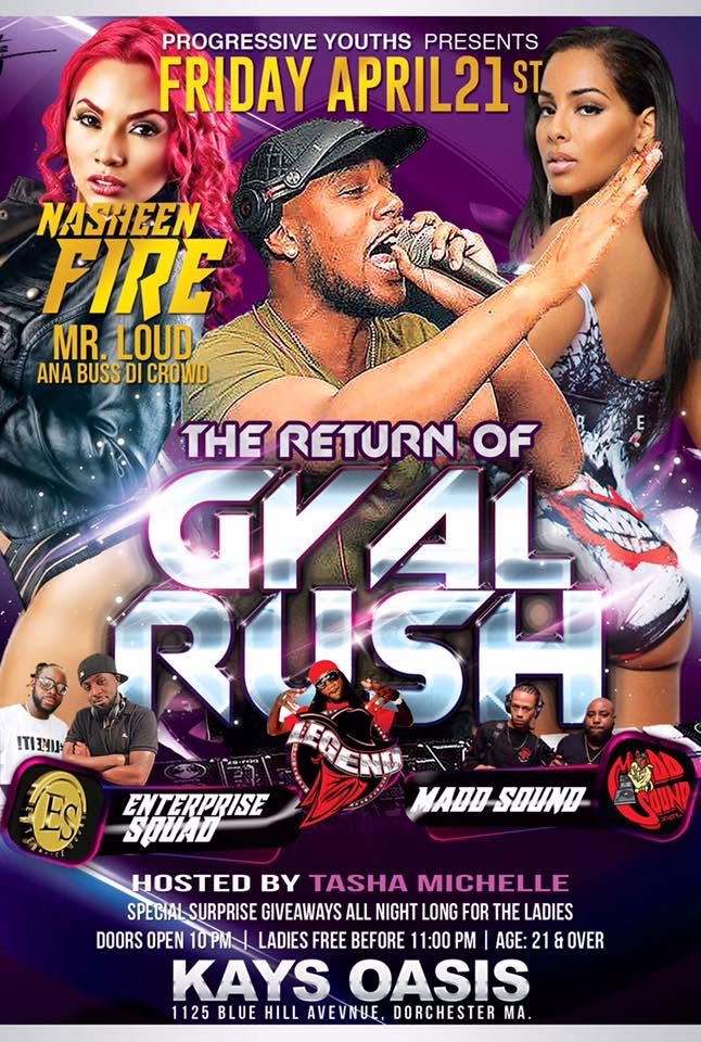 THE RETURN OF GYAL RUSH flyer — Dorchester, MA