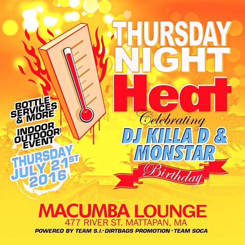 THURSDAY NIGHT HEAT — DJ KILLA D & MONSTAR BIRTHDAY flyer