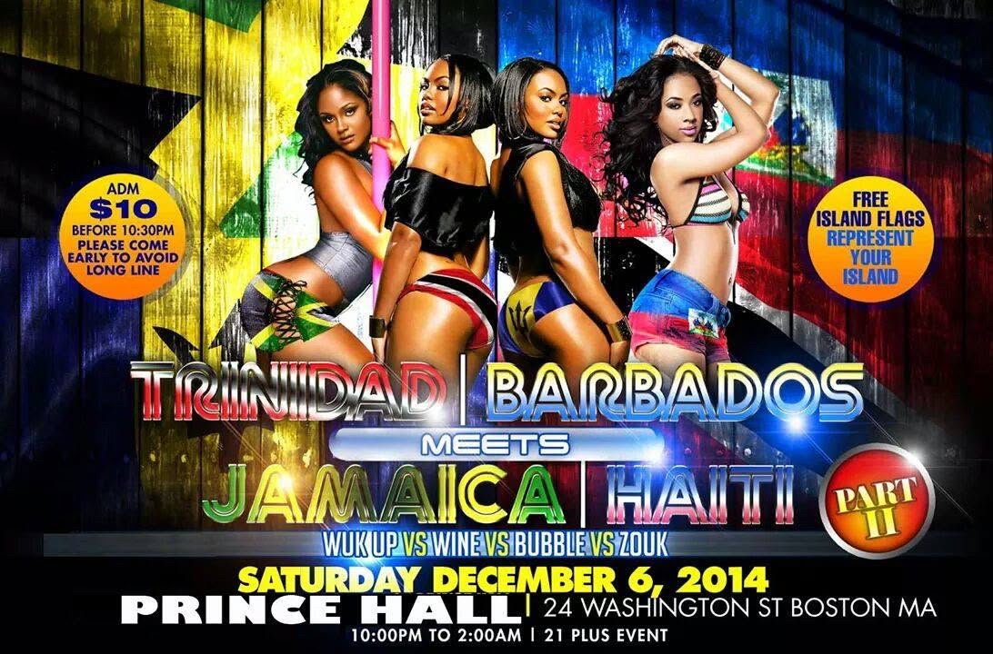 TRINIDAD BARBADOS MEETS JAMAICA HAITI PART II flyer — Dorchester, MA
