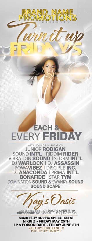 TURN IT UP FRIDAYS flyer