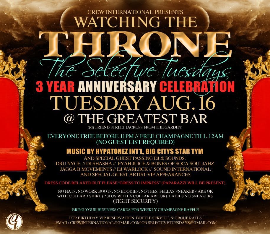 WATCHING THE THRONE — SELECTIVE TUESDAYS 3 YEAR ANNIVERSARY flyer