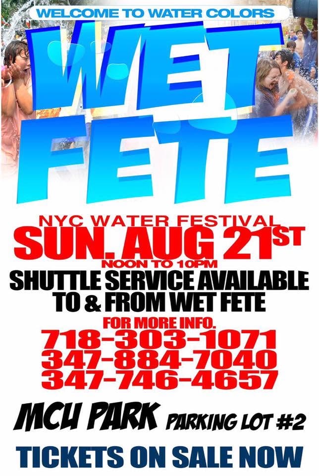 WET FETE — NYC WATER FESTIVAL flyer