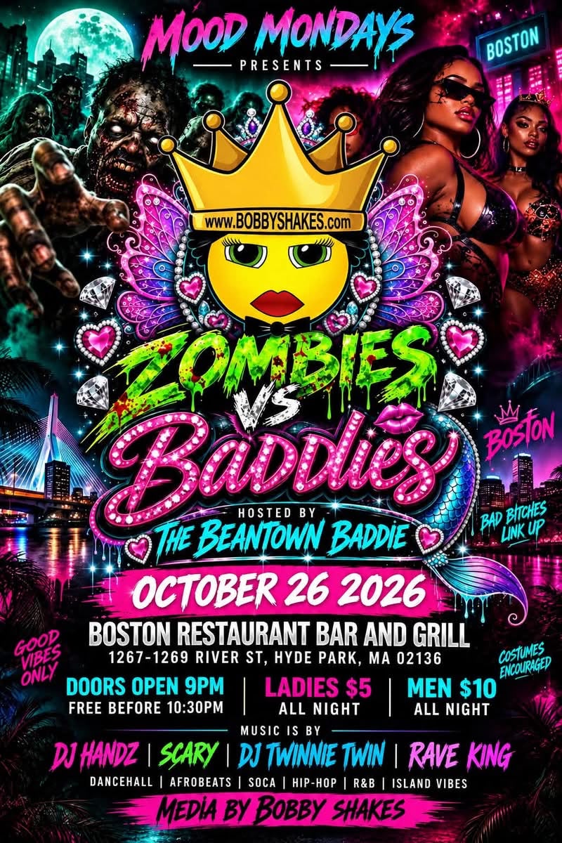 ZOMBIES VS BADDIES — MOOD MONDAYS flyer — Hyde Park, MA